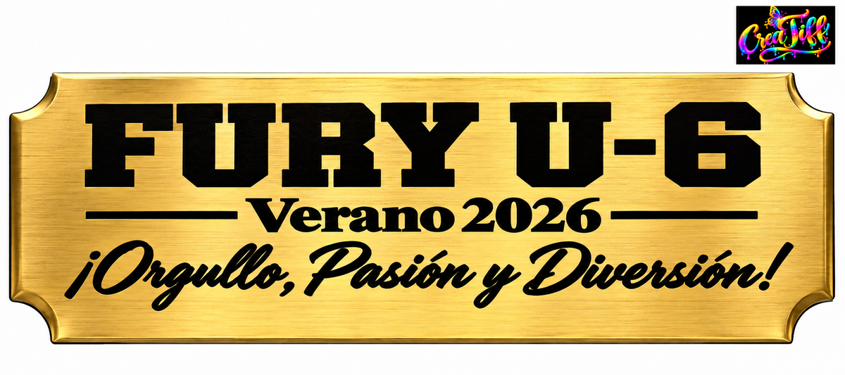 Gold plaque example with custom black lettering: FURY U-6, Verano 2026. CreaTiff rainbow butterfly branding.